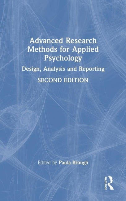 Advanced Research Methods for Applied Psychology - 