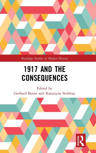1917 and the Consequences - 