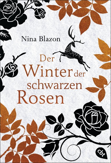 Der Winter der schwarzen Rosen - Nina Blazon