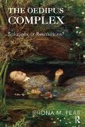 Cover-Bild zum Titel 'The Oedipus Complex' von 'Rhona M. Fear'