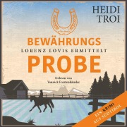 Cover-Bild zum Titel 'Bewährungsprobe' von 'Heidi Troi'
