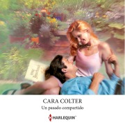 Cover-Bild zum Titel 'Un pasado compartido' von 'Cara Colter'