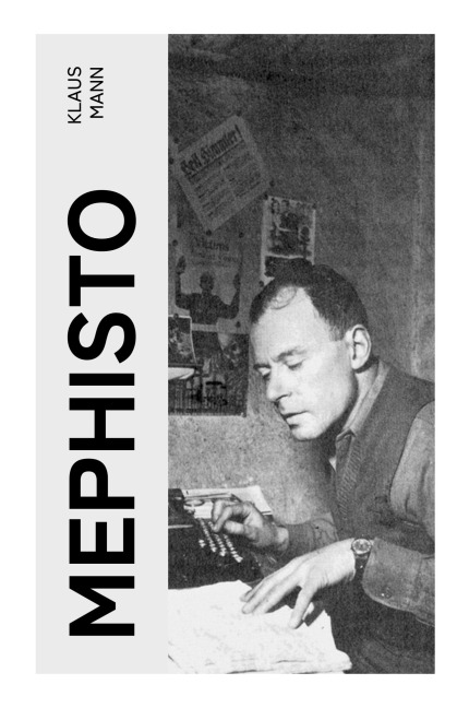 MEPHISTO - Klaus Mann
