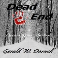 Cover-Bild zum Titel 'Dead End' von 'Gerald Darnell'