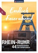 Cover-Bild zum Titel 'KOMPASS Endlich Feierabend - Rhein-Ruhr' von 'Lisa Aigner, Bernhard Pollmann, Klaus Harnach, Sylvia und Thilo Behla, Stephan Bernau'