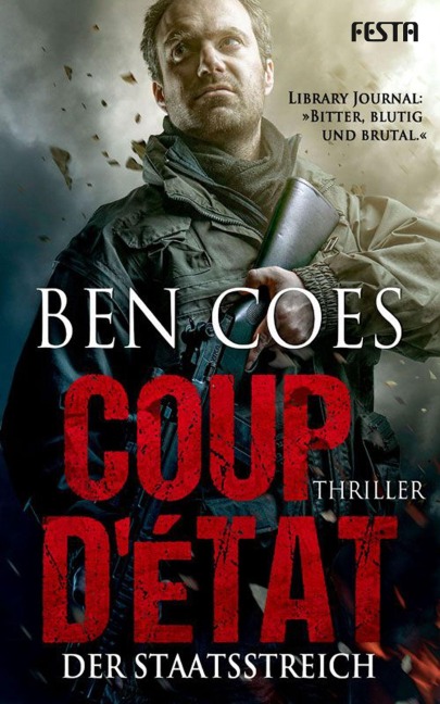 Coup D'État - Der Staatsstreich - Ben Coes