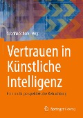 Cover-Bild zum Titel 'Vertrauen in Künstliche Intelligenz' von ''