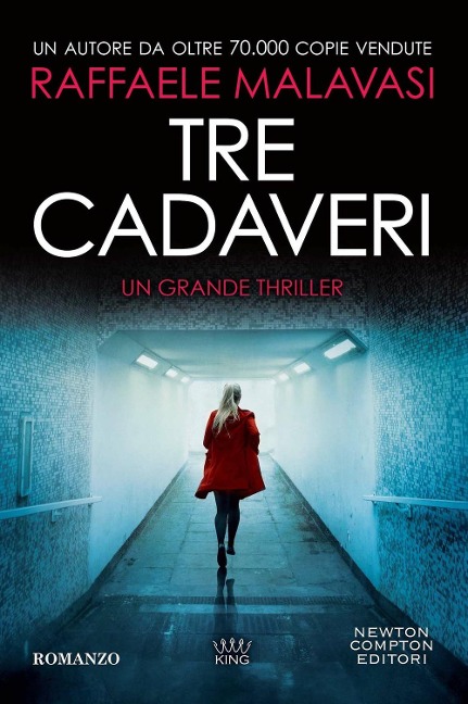 Tre cadaveri - Raffaele Malavasi
