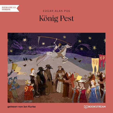 König Pest - Edgar Allan Poe