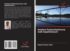 Cover-Bild zum Titel 'Analiza fizykochemiczna wód kopalnianych' von 'Rajesh Kumar Sahu'