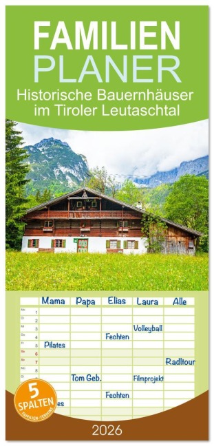 Familienplaner 2026 - Historische Bauernhäuser im Tiroler Leutaschtal mit 5 Spalten (Wandkalender, 21 x 45 cm) CALVENDO - Klaus Scholz