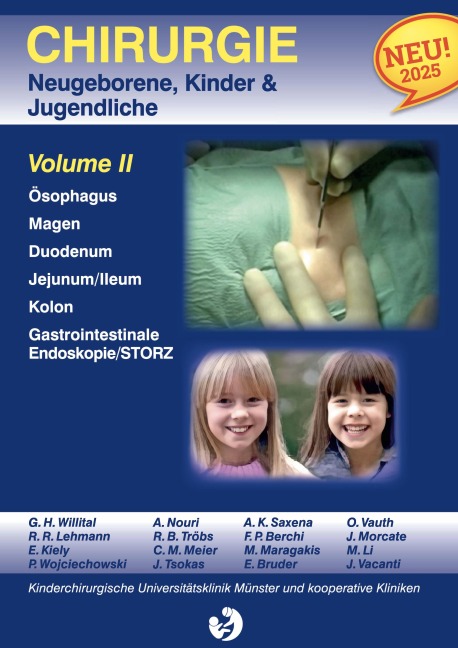 Chirurgie im Kindesalter Chirurgie bei Neugeborenen, Säuglingen, Jugendlichen und Kindern - G. H. Willital