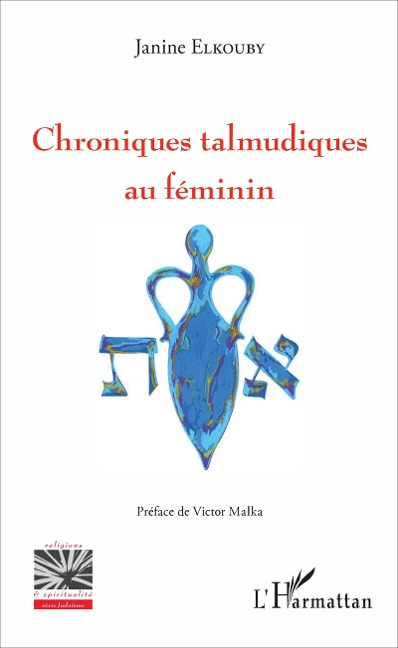 Chroniques talmudiques au féminin - Elkouby