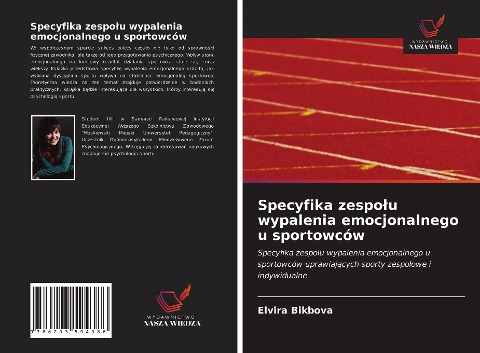Specyfika zespo¿u wypalenia emocjonalnego u sportowców - Elvira Bikbova