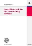 Cover-Bild zum Titel 'Immobilieninvestition und -finanzierung kompakt' von 'Michaela Hellerforth'