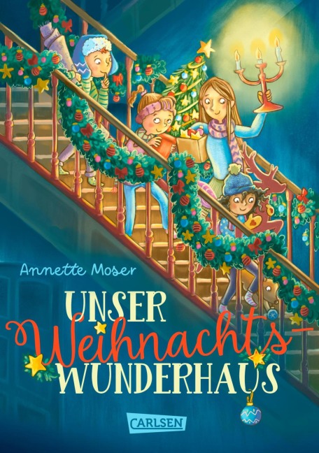 Unser Weihnachtswunderhaus - Annette Moser