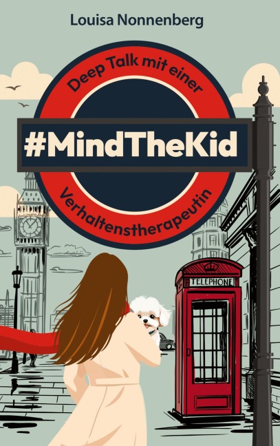 #MindTheKid - Louisa Nonnenberg