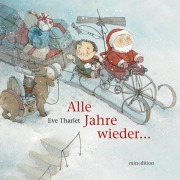 Cover-Bild zum Titel 'Alle Jahre wieder ...' von 'Eve Tharlet'