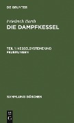 Cover-Bild zum Titel 'Kesselsysteme und Feuerungen' von 'Friedrich Barth'