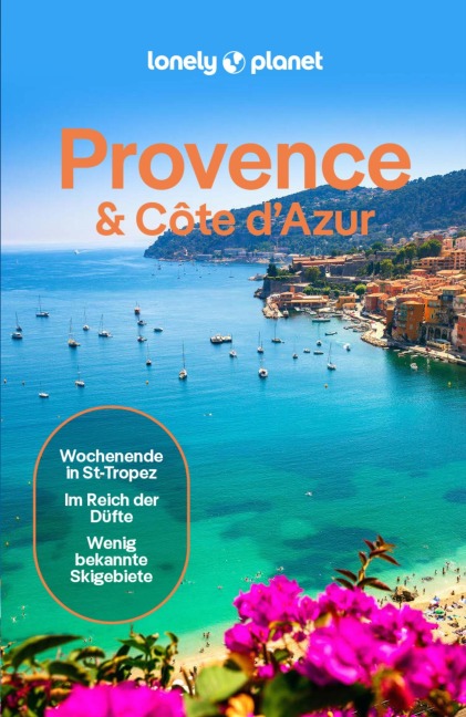 LONELY PLANET Reiseführer E-Book Provence, Côte d Azur - Chrissie McClatchie, Ashley Parsons, Michael Frankel