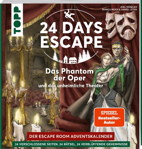 24 DAYS ESCAPE - Der Escape Room Adventskalender: Das Phantom der Oper und das unheimliche Theater - Illina Grünwald
