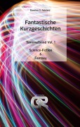 Cover-Bild zum Titel 'Fantastische Kurzgeschichten' von 'Damian O. Rehfeld'