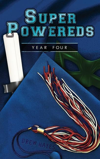 Super Powereds - Drew Hayes