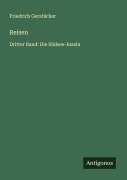 Cover-Bild zum Titel 'Reisen' von 'Friedrich Gerstäcker'