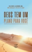 Cover-Bild zum Titel 'Deus tem um plano para você' von 'Daniel Godri Jr'