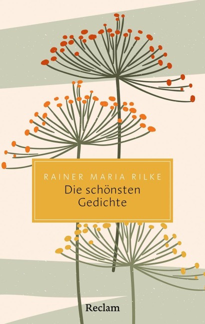 Die schönsten Gedichte - Rainer Maria Rilke