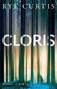 Cover-Bild zum Titel 'Cloris' von 'Rye Curtis'
