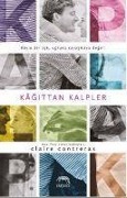 Cover-Bild zum Titel 'Kagittan Kalpler' von 'Claire Contreras'