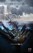 Cover-Bild zum Titel 'Noah' von 'Damaris Kofmehl'
