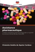 Cover-Bild zum Titel 'Assistance pharmaceutique' von 'Viviannie Amélia de Aquino Cardoso'