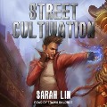 Cover-Bild zum Titel 'Street Cultivation' von 'Sarah Lin'
