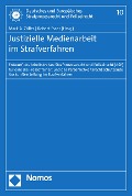 Cover-Bild zum Titel 'Justizielle Medienarbeit im Strafverfahren' von ''