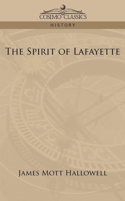 The Spirit of Lafayette - James Mott Hallowell