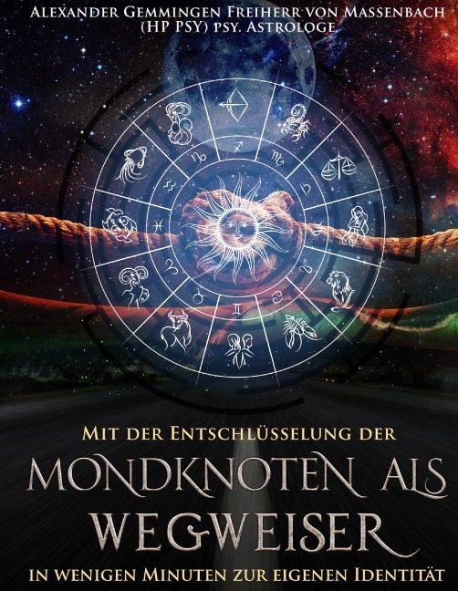 Mondknoten als Wegweiser - Alexander Gemmingen Freiherr Von Massenbach