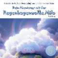 Cover-Bild zum Titel 'Dein Abenteuer mit der Regenbogenwolke Milo' von 'Rini Burg'