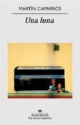 Cover-Bild zum Titel 'Una Luna' von 'Martin Caparros'