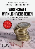 Cover-Bild zum Titel 'Wirtschaft wirklich verstehen' von 'Rahim Taghizadegan'