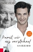 Cover-Bild zum Titel 'Damit wir uns verstehen!' von 'Markus Muliar'