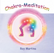 Cover-Bild zum Titel 'Chakra-Meditation. CD' von 'Roy Martina'
