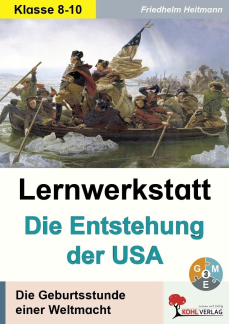 Lernwerkstatt Die Entstehung der USA - 