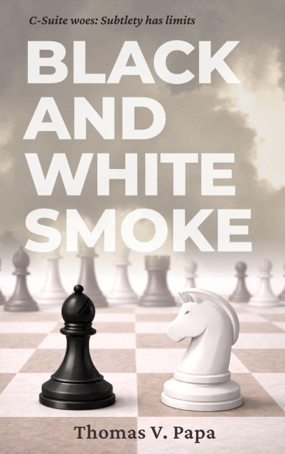 Black and White Smoke - Thomas V Papa