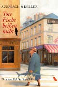 Cover-Bild zum Titel 'Tote Fische beißen nicht' von 'Auerbach & Keller'
