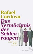 Cover-Bild zum Titel 'Das Vermächtnis der Seidenraupen' von 'Rafael Cardoso'