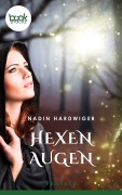 Cover-Bild zum Titel 'Hexenaugen' von 'Nadin Hardwiger'