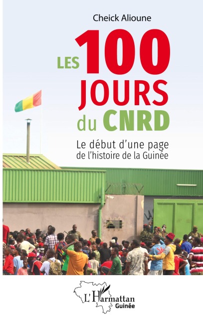Les 100 jours du CNRD - Cheick Alioune