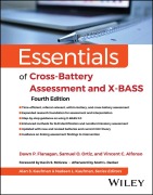 Cover-Bild zum Titel 'Essentials of Cross-Battery Assessment and X-BASS' von 'Dawn P. Flanagan, Samuel O. Ortiz, Vincent C. Alfonso'